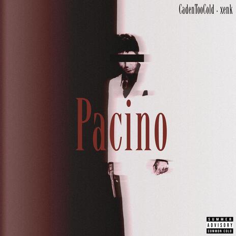 Pacino (Summer Sped Up) ft. xenk | Boomplay Music