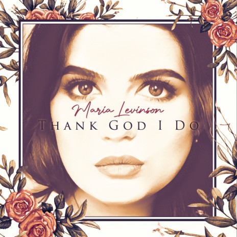 Thank God I Do | Boomplay Music