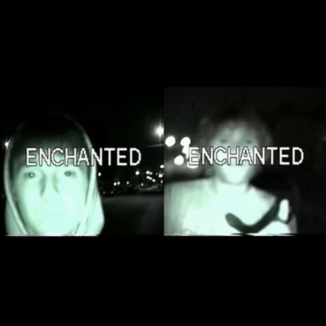 enchanted ft. Blake D