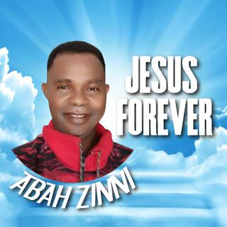 Jesus Forever