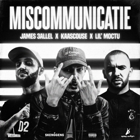 Miscommunicatie ft. Kaascouse & Lil' Moctu | Boomplay Music