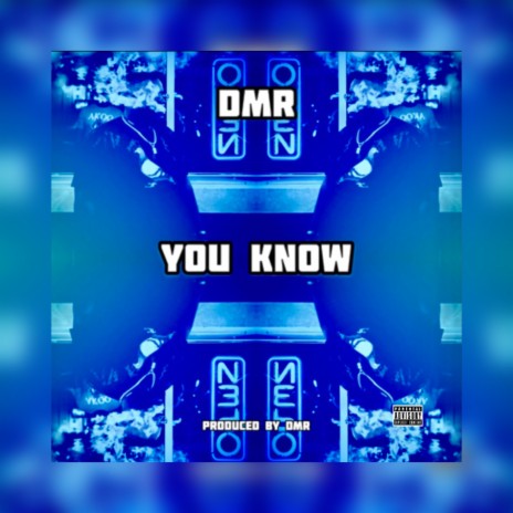 You Know | Boomplay Music