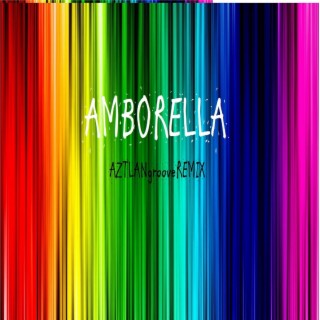 Amborella (feat. Miss Vanilla) (AZTLANgroove Remix)