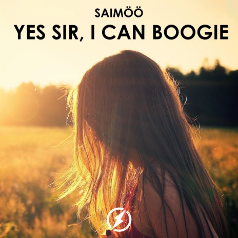 Yes Sir, I Can Boogie ft. Rachel Philipp | Boomplay Music