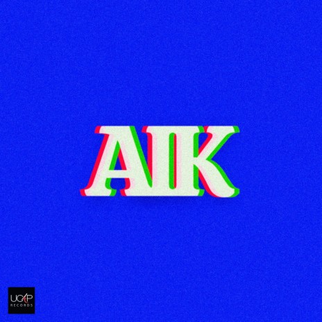 AIK | Boomplay Music