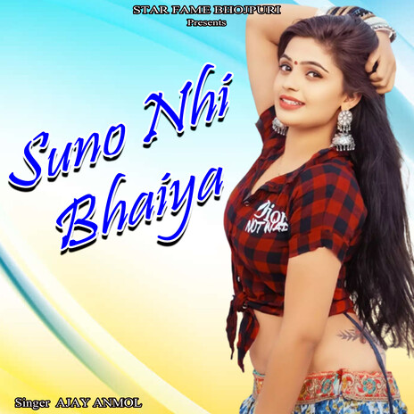Suno Nhi Bhaiya | Boomplay Music