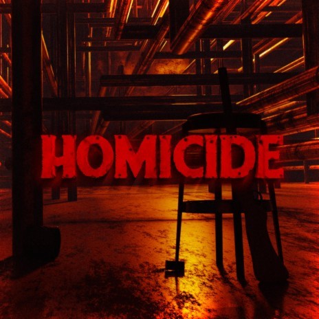 HOMICIDE | Boomplay Music