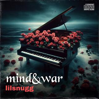 Mind & war lyrics | Boomplay Music