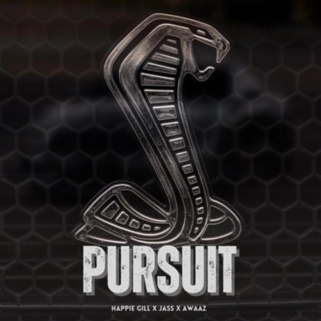 Pursuit ft. Jass & Awaaz | Boomplay Music