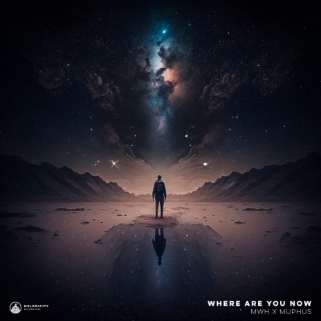 Where Are You Now ft. MUPHUS | Boomplay Music