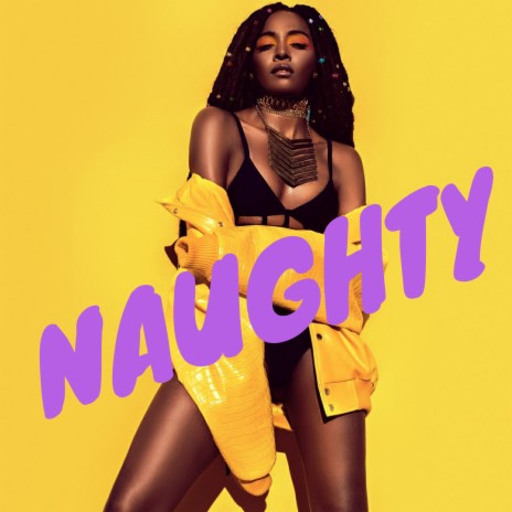 Naughty | Boomplay Music