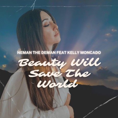 Beauty will save the World (Abbey road Mix) | Boomplay Music