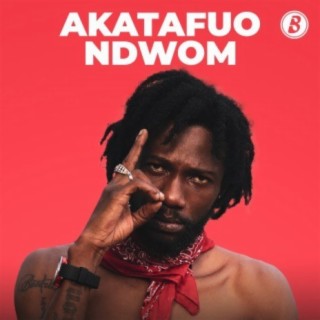 Akatafuo Ndwom | Boomplay Music