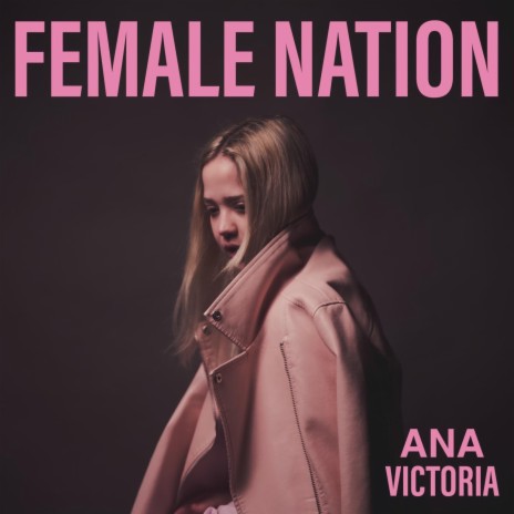FEMALE NATION | Boomplay Music