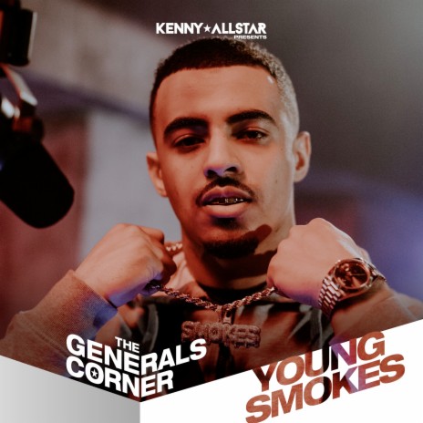 The Generals Corner (Young Smokes) ft. Young Smokes