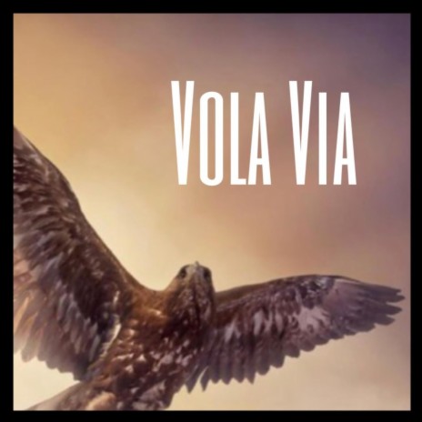 Vola Via | Boomplay Music