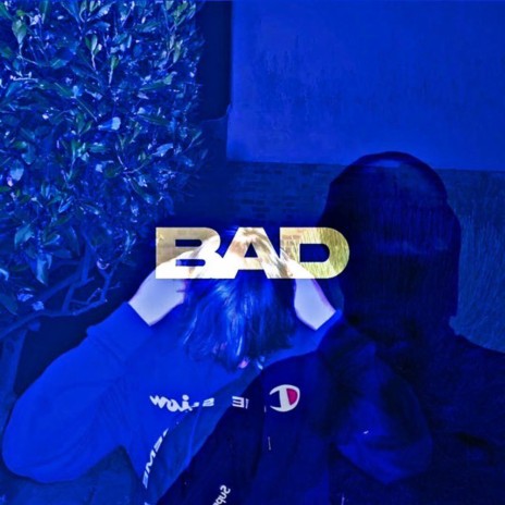 BAD