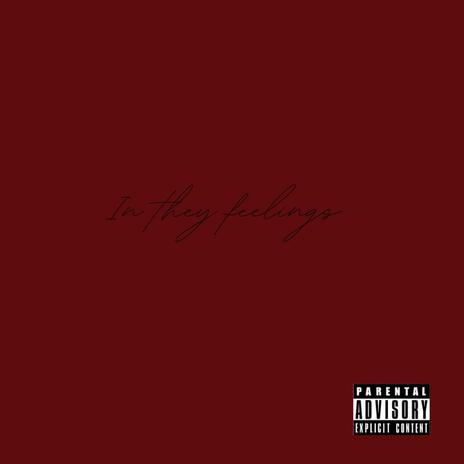 In They Feelings ft. S-Mike