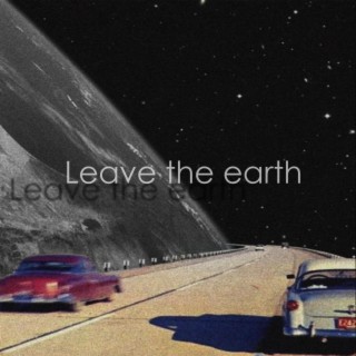 Leave The Earth (with dragumiiilo)