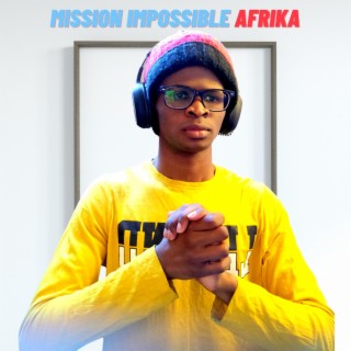 Afro Mission impossible
