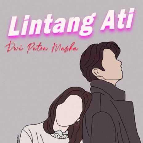 Lintang Ati | Boomplay Music