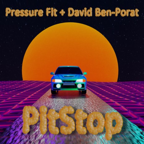 Pit Stop, Pt. 3 ft. David Ben-Porat