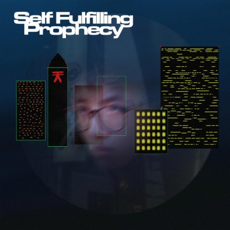 Self-Fulfilling Prophecy | Boomplay Music