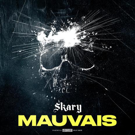 Mauvais | Boomplay Music