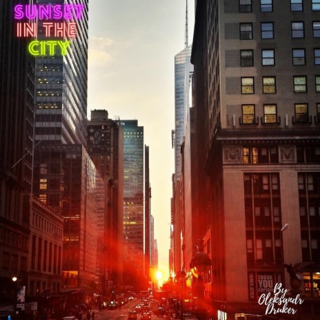 Sunset In The City | Boomplay Music