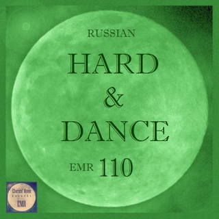 Russian Hard & Dance EMR Vol.110