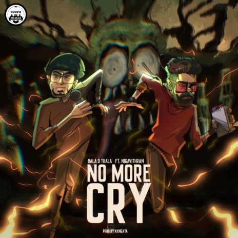 No More Cry ft. Nigavithran | Boomplay Music