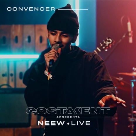 Convencer (Live) ft. Neew | Boomplay Music