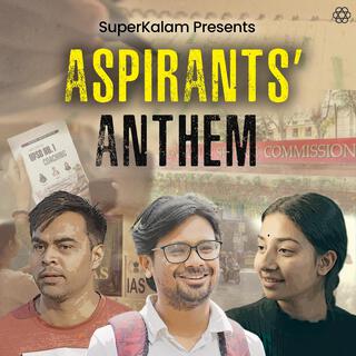 Aspirants' Anthem (Mukund Madhav)