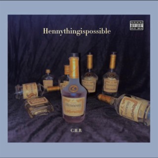 Hennythingispossible