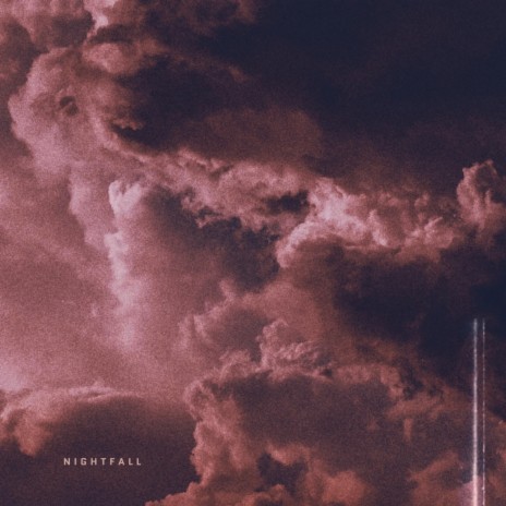 nightfall | Boomplay Music