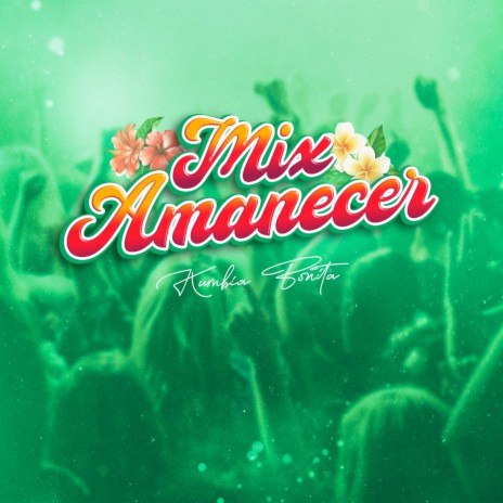 Mix Amanecer | Boomplay Music