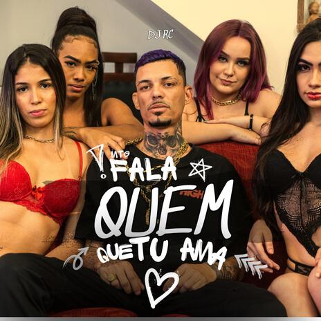 MTG FALA QUEM QUE TU AMA | Boomplay Music