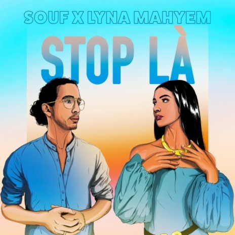 Stop Là ft. Lyna Mahyem | Boomplay Music