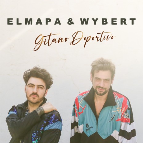 Gitano Deportivo ft. Wybert | Boomplay Music