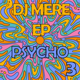 Psycho 3 EP