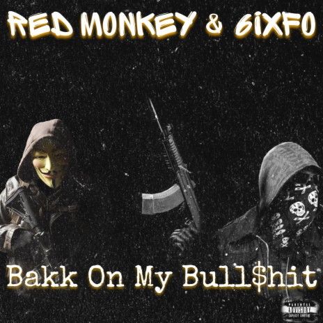 Bakk On My Bull$hit ft. 6IXFO | Boomplay Music