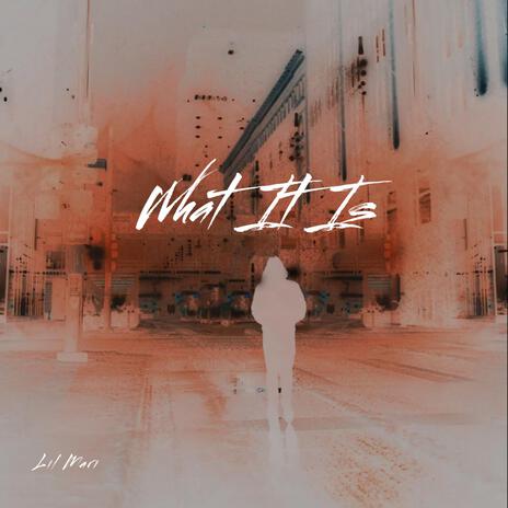 What It Is | Boomplay Music