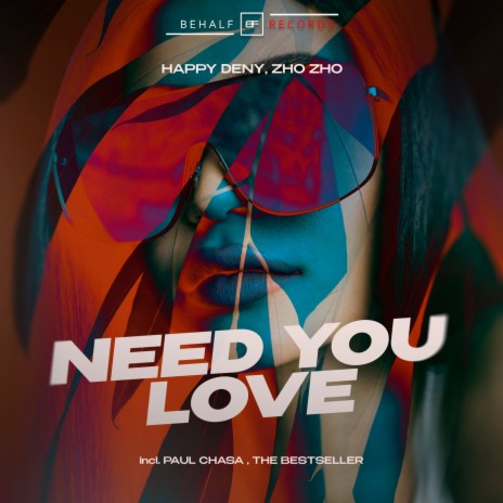 Need You Love ft. Zho Zho | Boomplay Music