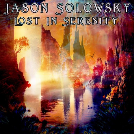 Lost in Serenity | Boomplay Music