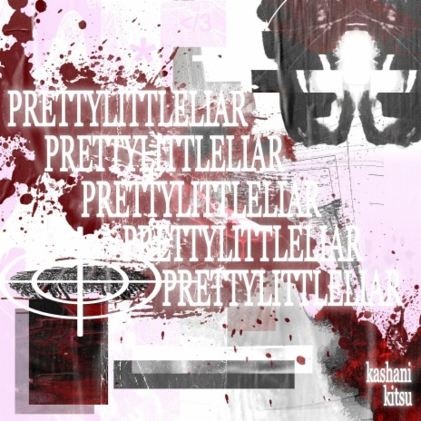 prettylittleliar ft. kashani & kitsu | Boomplay Music