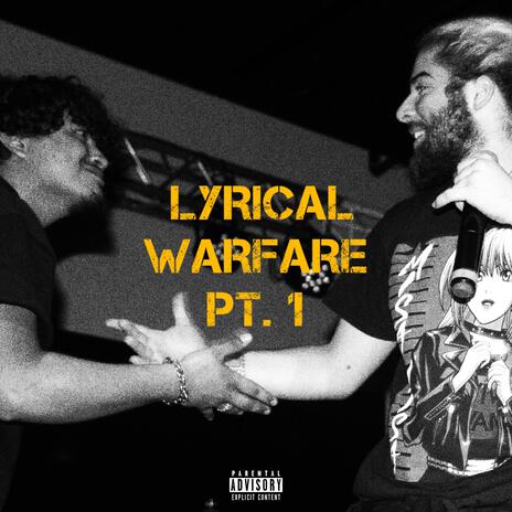 LYRICAL WARFARE, Pt. 1 ft. 2flowJay & M i 4 | Boomplay Music