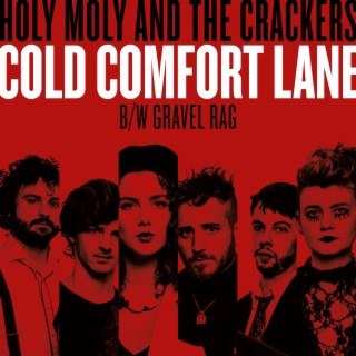 Cold Comfort Lane / Gravel Rag
