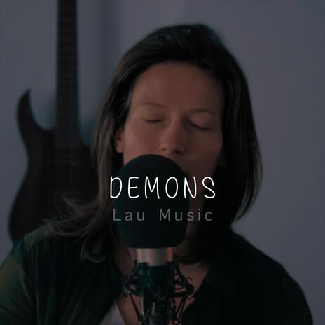 Demons | Boomplay Music