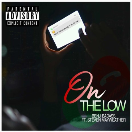On The Low (feat. Steven Mayweather) | Boomplay Music