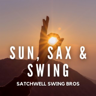 Sun, Sax & Swing